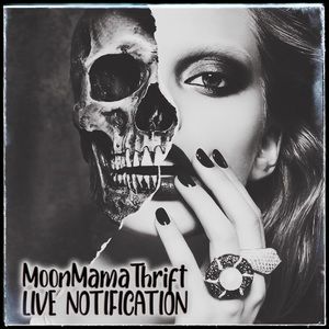 🌖 MoonMamaThrift LIVE Notification 🌔